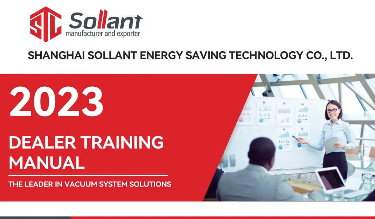 SOLLANT Vacuum Pump Dealer Training Manual